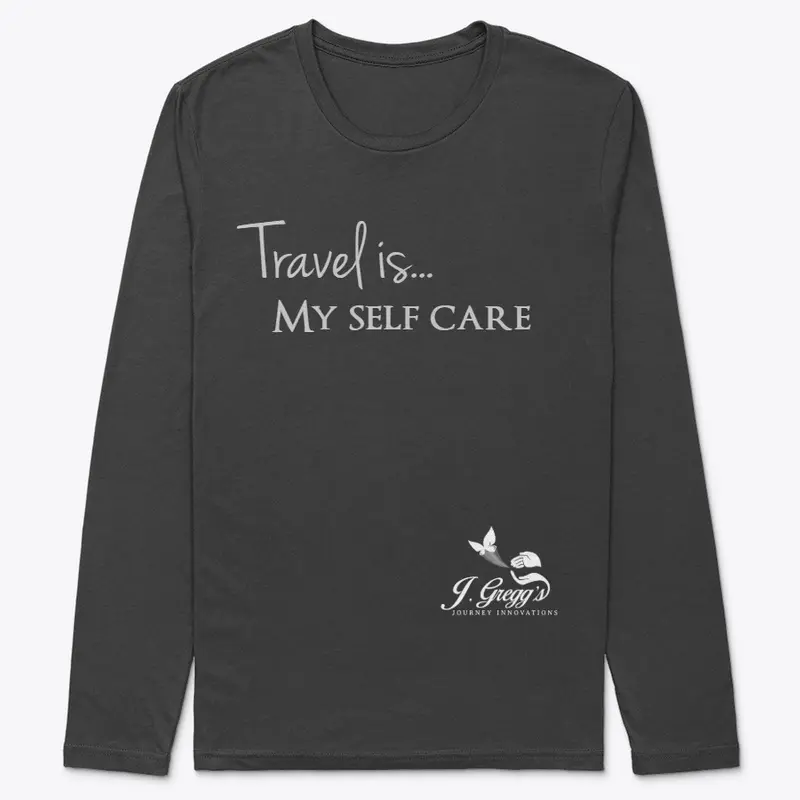 Travel is...my self care