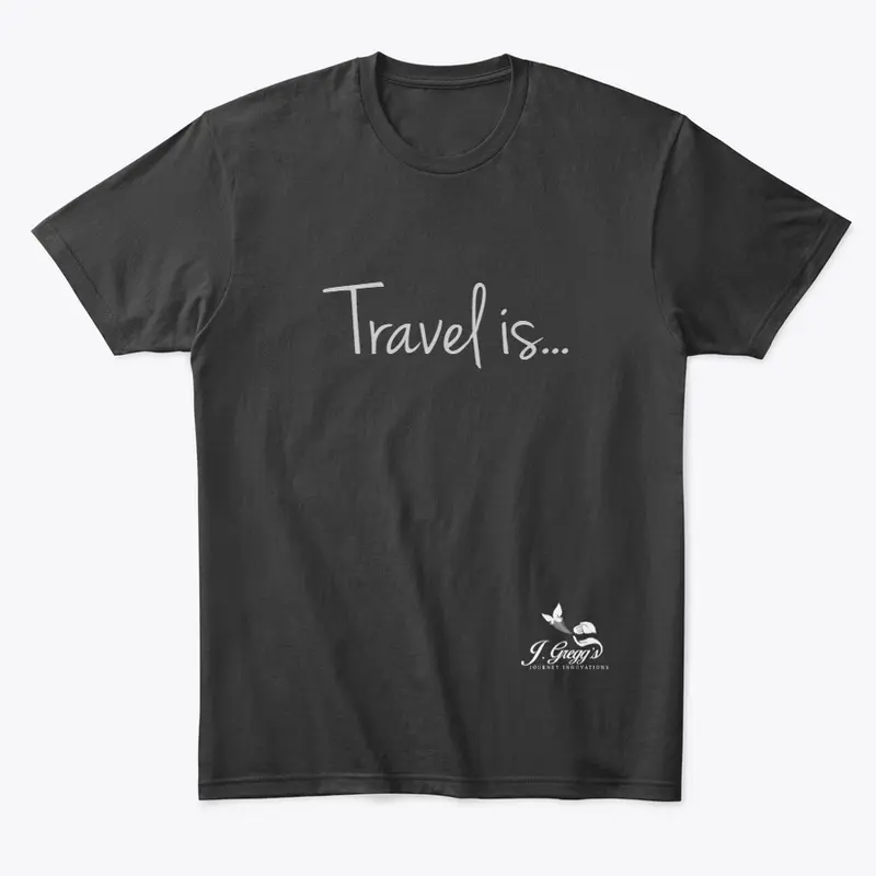 JGJI Travel Is Collection