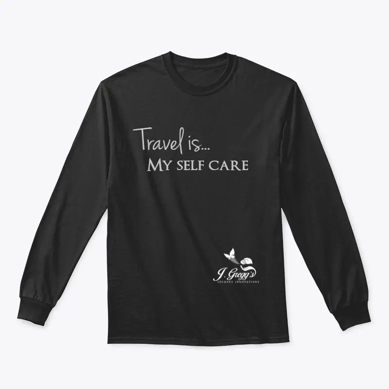 Travel is...my self care