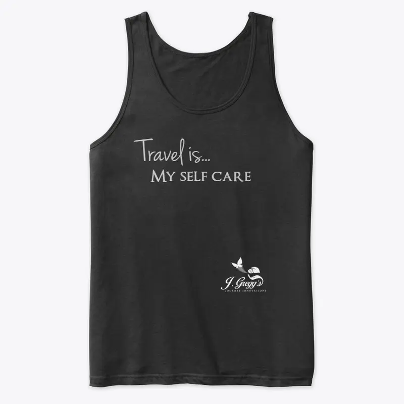 Travel is...my self care