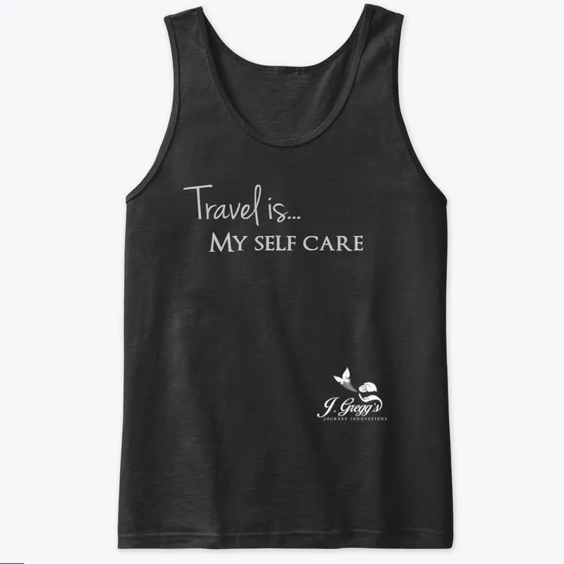 Travel is...my self care